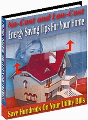 Product picture No-Cost and Low-Cost Energy Saving Tips For Your Home